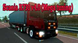 SCANIA R730 V4.0 (MEGA TUNING) ETS 2